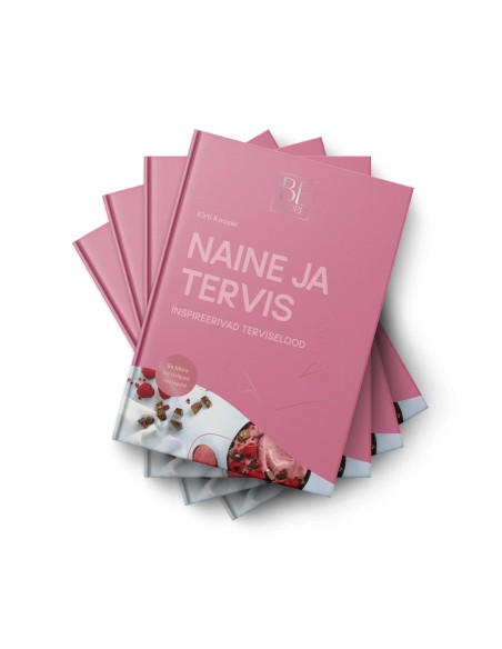 Be More raamat Naine ja tervis | Naiste tervise teejuht